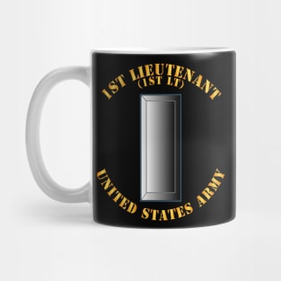 Army - 1st Lientenant Rank - 1LT w Txt Mug